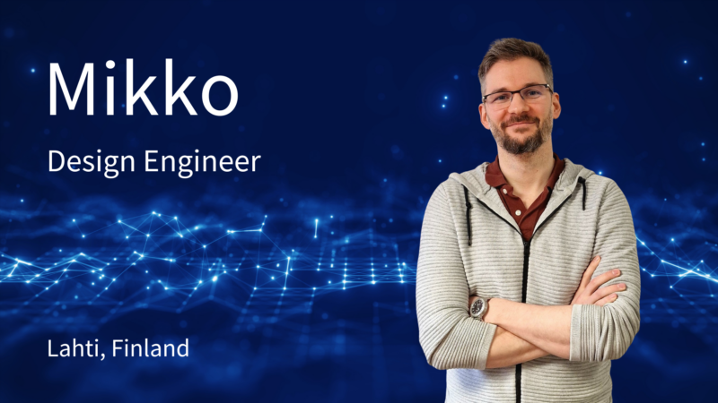 Kuvassa Mikko, Design Engineer, Lahdesta